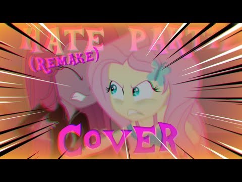 I hate parties | I friend(hate) you remake | sci twi, pinkamena and Fluttershy sing it 