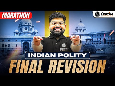 Final Revision Of INDIAN POLITY 🔥 || UPSC Prelims 2025