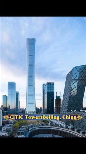 Citic tower 10th tallest building of the world #shorts #top #beautiful
