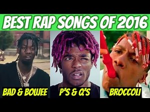 Best Rap Songs of 2016! (10 Year Anniversary)