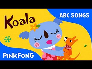 K | Koala | ABC Alphabet Songs | Phonics | PINKFONG Songs for Children