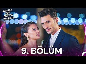 #YENİDEN Aşk Mantık İntikam 9. Bölüm