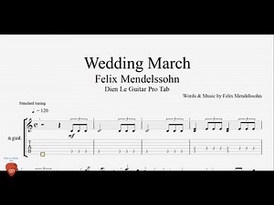 Mendelssohn - Wedding March - Guitar Tabs
