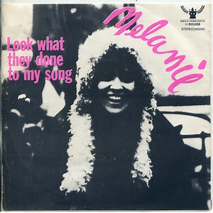 Melanie - Look What They Done To My Song / Ruby Tuesday