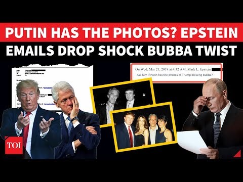 Trump, Putin, 'Bubba' Link Explodes: Clinton Responds To Epstein Email Bomb Amid Big Russia Connect