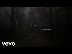 Taylor Swift - Haunted (Taylor's Version) (Lyric Video)