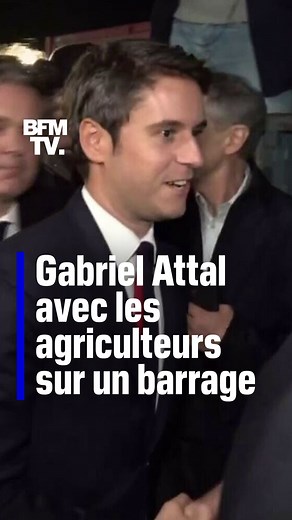 27K views · 195 reactions | Gabriel Attal avec les agriculteurs sur un barrage #BFMTV #BFM #Attal | BFMTV | Facebook