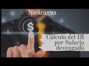 Cálculo del IR por Salario con pago Ocasional en Nicaragua