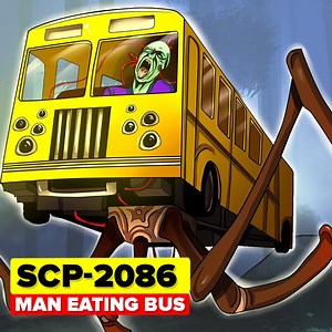 SCP 2086 is a Keter Class anomaly also known as Man Eating Bus. SCP-2086 is a species of arthropod that resembles various makes, models, and brandings of public transport vehicles, typically buses. When foraging, SCP2086 are almost indistinguishable from standard automobiles, although closer examinations reveal the steel, wood, plastic, and glass to be a specialized form of chitin. A human corpse, preserved in a shellac-like substance, typically serves as the decoy driver of wild SCP-2086 instan