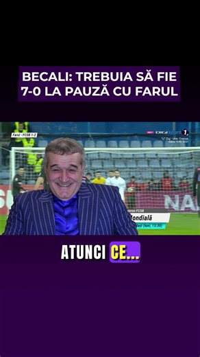 Becali: Trebuia să fie 7-0 la pauză cu Farul!