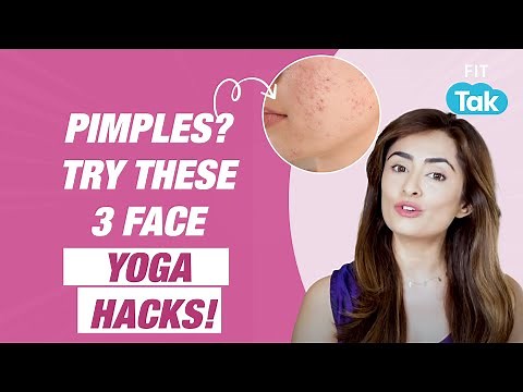 Face Yoga to Get Rid of Pimples Naturally | Face Yoga By Vibhuti Arora | Acne Prone Skin | Fit Tak