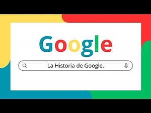 La Verdadera Historia de Google Desde Sus Inicios