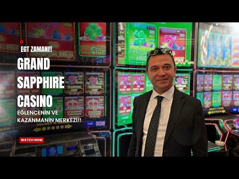 Ali abi gelmis!!Grand Sapphire Resort&Casino’da egt zamani..