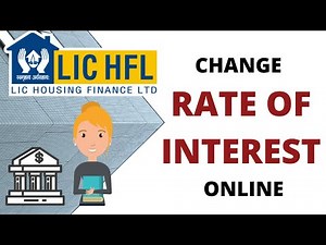 LIC HFL - Reduce Interest Rate