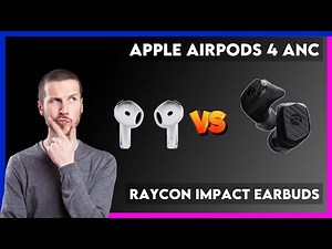 Apple AirPods 4 ANC vs Raycon Impact Earbuds Comparison