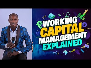 Working Capital Management Explained: Financial & Management Accounting Basics