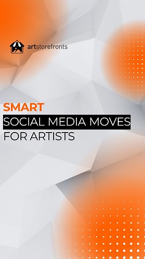 Smart Social Media Moves for Artists! Let's explore these smart social media practices to build your audience and enhance your artistic presence online! #SocialMediaForArtists #AudienceGrowthStrategies #ArtMarketing #GrowingYourArtBusiness | Art Storefronts