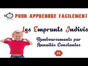 Les Emprunts Indivis : Remboursement par Annuités Constantes