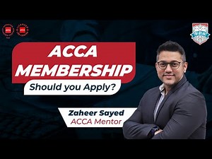 What is ACCA Membership? | Roadmap to ACCA Membership Certificate | Zaheer Sayed