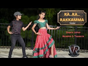 Ra Ra Rakkamma (Telugu) | Dance cover | Nainika & Thanaya | Vikrant Rona