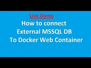 How to connect External MSSQL DB to Docker Web Container