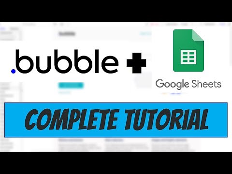 How to connect Bubble.io Apps to Google Sheets: Bubble.io Training for Beginners