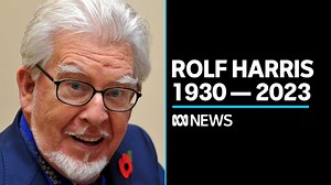 Disgraced entertainer Rolf Harris dies aged 93