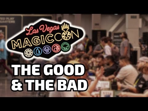 MagicCon Vegas - The Good & The Bad | CoM 290