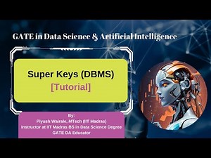 How to find number of super keys Video Lecture - Crash Course for GATE