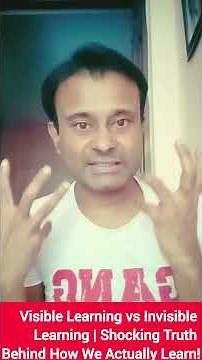 Visible Learning vs Invisible Learning | Shocking Truth Behind How We Actually Learn! #VisibleLearn