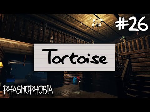 Tortoise and the Hare: Tortoise | Phasmophobia Weekly Challenge #26