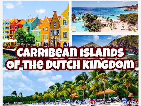 Carribean Islands of the Dutch Kingdom