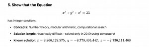 5. Show that the Equationx3 y3 z3=33has integer solutions.- ... | Filo