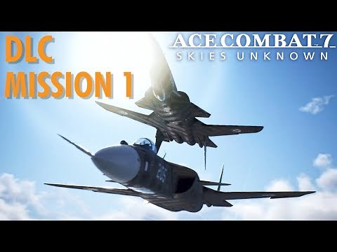 Ace Combat 7 DLC Mission: Unexpected Visitor - S ranked - Ace