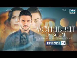 Turkish Drama in Urdu | Never Let Go Episode 02 | Mohabbat Ek Saza | UA1O