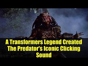 A Transformers Legend Created The Predator's Iconic Clicking Sound