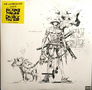 Die Antwoord - Mount Ninji And Da Nice Time Kid