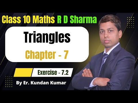 Exercise 7.2 RD Sharma Class 10 Maths Chapter 7 Triangles | Session 2025-26 Exercise 7.1 R D Sharma