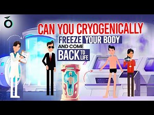 Cryogenic Freezing: Can You Really Freeze Yourself And Come Back? | Animated Science Breakdown