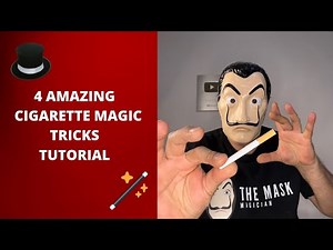 4 AMAZING CIGARETTE MAGIC TRICKS TUTORIAL