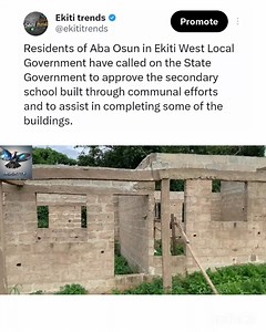 12 reactions | Residents of Aba Osun in Ekiti West Local Government have called on the State Government to approve the school built through communal efforts and to assist in completing some of the buildings. Government of Ekiti State, Nigeria. Biodun Oyebanji Office of the Commissioner for Information, Ekiti State Video credit: Insight-tv-2025 | Ekiti Trends | Facebook