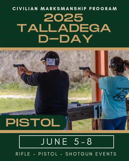 ONE WEEK AWAY from the start of Talladega D-Day! The event will be held June 5-8 at CMP Talladega Marksmanship Park in Alabama, featuring a lineup of rifle, shotgun and challenging pistol opportunities for all skill levels! Learn more and register today at https://thecmp.org/cmp-matches/talladega-d-day-matches/! | Civilian Marksmanship Program (CMP)