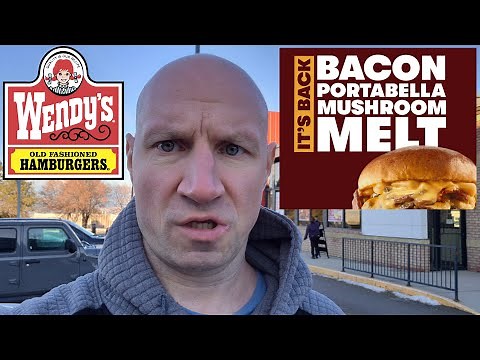 Wendy's Bacon Portabella Mushroom Melt!