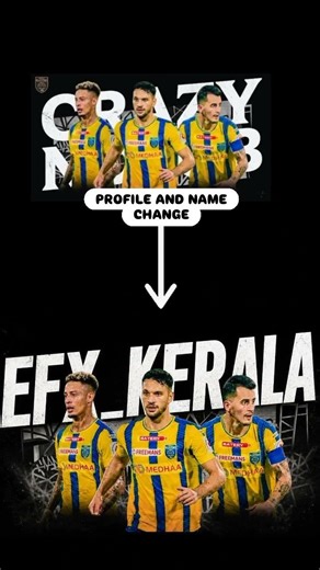 CHANGE PROFILE AND NAME #kbfc #indianfootballclub #subscribe #keralablasters
