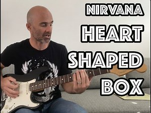Heart Shaped Box Nirvana Guitar Lesson + Tutorial [WITH SOLO]