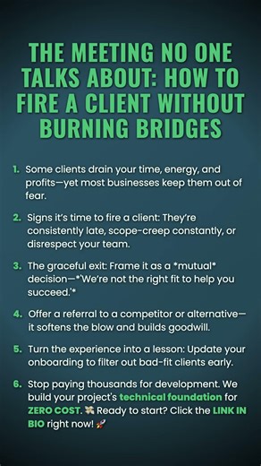 The Meeting No One Talks About: How to Fire a Client Without Burning Bridges #ad (Verify Info)