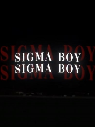 Exploring Sigma Boy Lyrics and Their Meaning