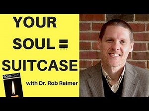 Dr. Rob Reimer: Self-awareness, Soul Care, and Getting to the Next Level