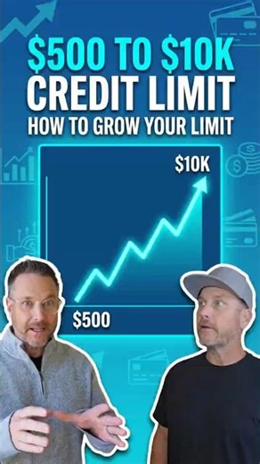 How To Turn a $500 Credit Card Into a $10K Limit