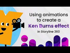 Using Animations to Create a Ken Burns Effect in Storyline 360
